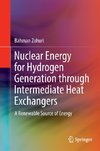 Nuclear Energy for Hydrogen Generation through Intermediate Heat Exchangers