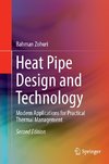 Heat Pipe Design and Technology