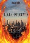 Luglio Infuocato