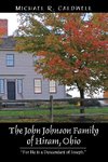 The John Johnson Family of Hiram, Ohio