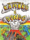 The Adventures of Kambro and Dondo