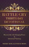 Battle Cry Thirty-Day Devotional