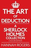 The Art of Deduction - A Sherlock Holmes Collection - Colour Edition