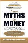 From Myths to Money