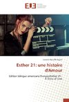 Esther 21: une histoire d'Amour