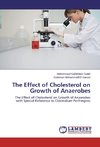 The Effect of Cholesterol on Growth of Anaerobes