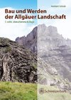 Bau und Werden der Allgäuer Landschaft