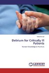 Delirium for Critically Ill Patients