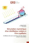 Simulation numérique d'un distillateur solaire à film capillaire