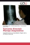 Sarcoma Sinovial: Manejo diagnóstico