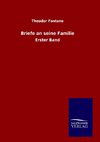 Briefe an seine Familie