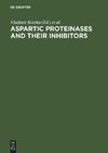 Aspartic Proteinases and Their Inhibitors
