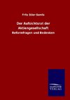 Der Aufsichtsrat der Aktiengesellschaft