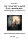 Die Dimensionen des Seins entdecken