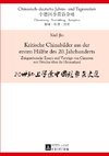 Kritische Chinabilder aus der ersten Hälfte des 20. Jahrhunderts