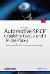 Automotive SPICE - Capability Level 2 und 3 in der Praxis