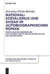 Nationalsozialismus und Shoah im autobiographischen Roman