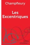 Les Excentriques