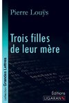 Trois filles de leur mère (grands caractères)