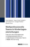 Multiprofessionelle Teams in Kindertageseinrichtungen