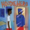 Cooper, A: Hoodie Hero