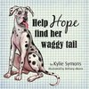 Help Hope find her waggy tail