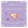 ABCs of Classical Ballet