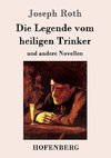 Die Legende vom heiligen Trinker