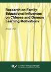 Research on Family Educational Influences on Chinese and German Learning Motivations