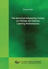 The Individual Influencing Factors on Chinese and German Learning Performances