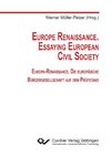 Europe Renaissance. Essaying European Civil Society