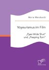 Voyeurismus im Film: 