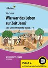 Wie war das Leben zur Zeit Jesu? (Set)