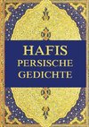 Hafis - Persische Gedichte