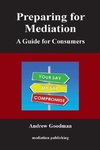 Preparing for Mediation