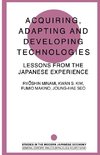 Acquiring, Adapting and Developing Technologies