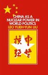 China as a Nuclear Power in World Politics