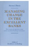 Managing Change in the Excellent Banks