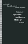 Modern Capitalism and Islamic Ideology in Iran