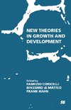 New Theories in Growth and Development