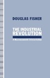 The Industrial Revolution