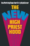 The New High Priesthood