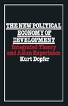 The New Political Economy of Development