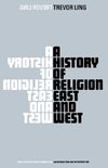 A History of Religion East and West