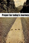 Prayers for todays Journey