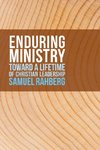 Enduring Ministry