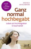 Ganz normal hochbegabt