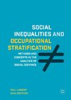 Social Inequalities and Occupational Stratification