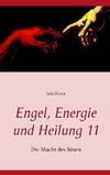 Engel, Energie und Heilung 11