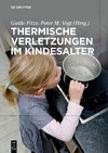 Thermische Verletzungen im Kindesalter